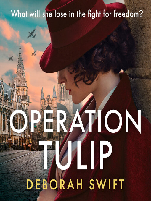 Title details for Operation Tulip by Deborah Swift - Wait list